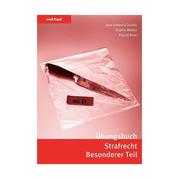 Übungsbuch Strafrecht Besonderer Teil