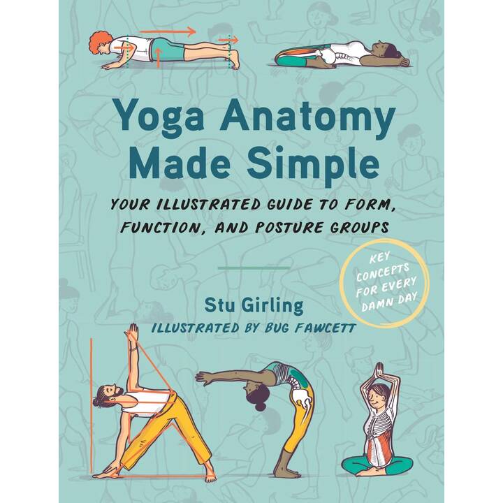 Yoga Anatomy Made Simple