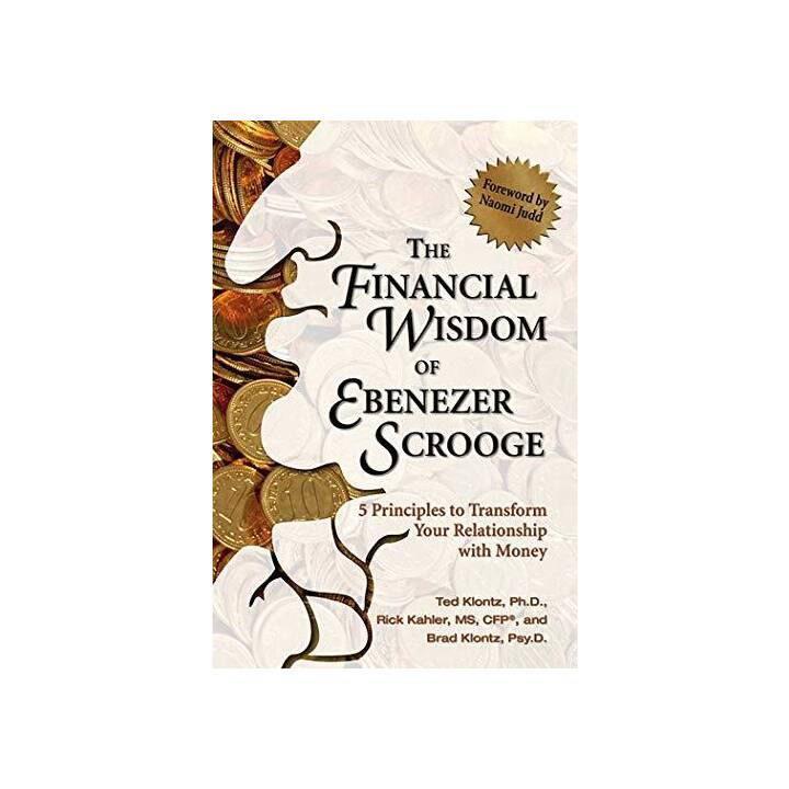 The Financial Wisdom of Ebenezer Scrooge