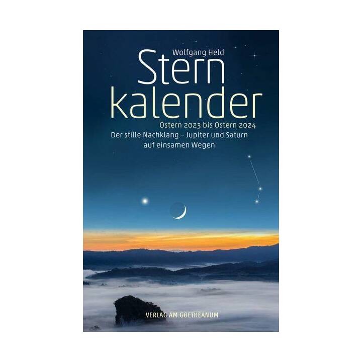 Sternkalender Ostern 2023 bis Ostern 2024