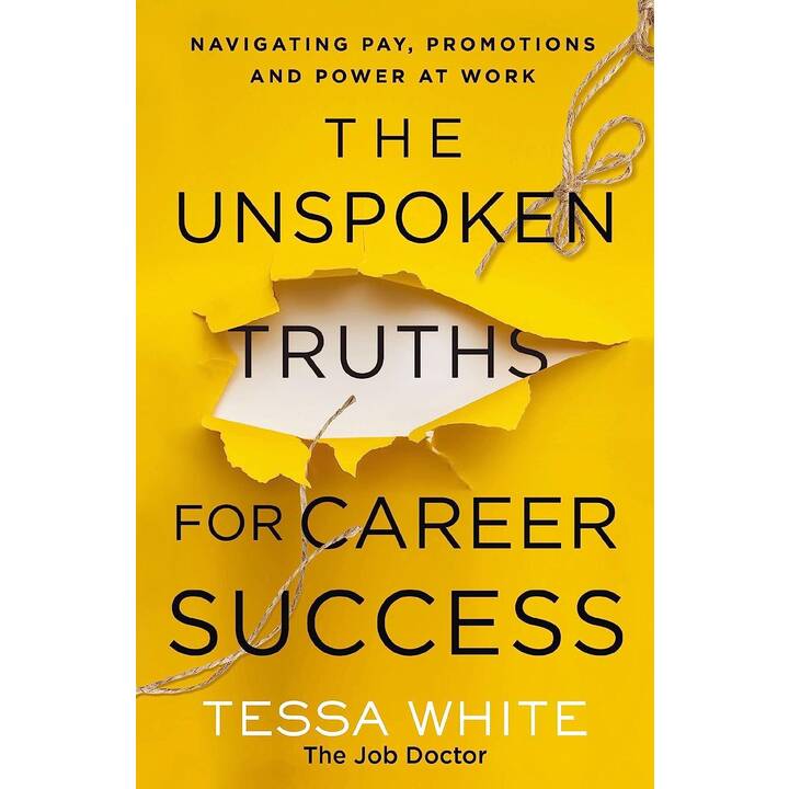 The Unspoken Truths for Career Success