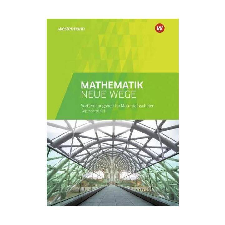 Mathematik Neue Wege SII