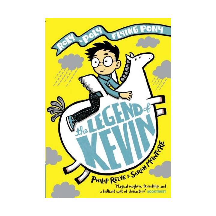 The Legend of Kevin: A Roly-Poly Flying Pony Adventure