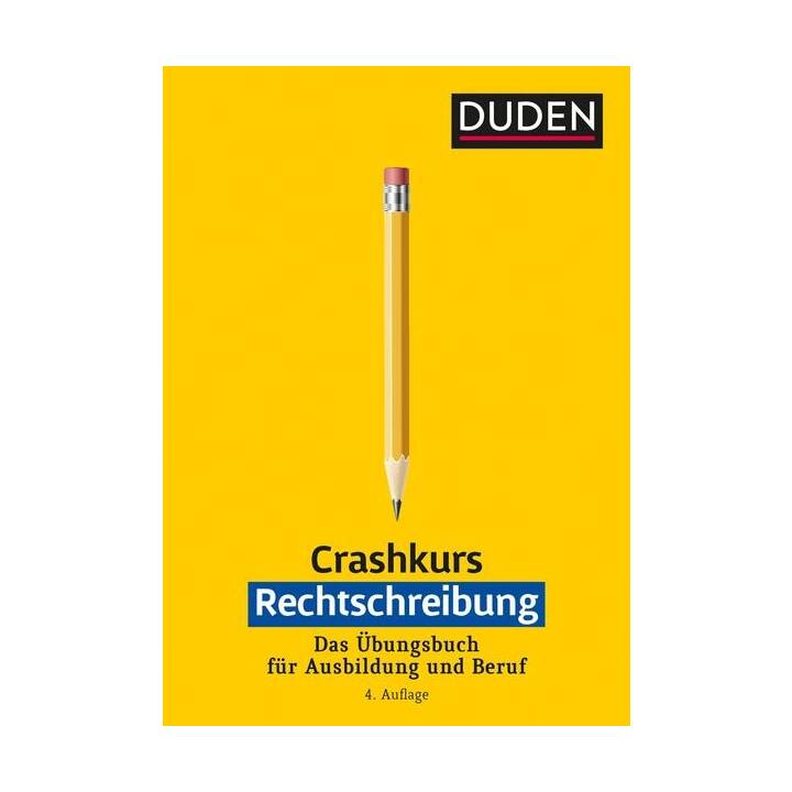 Crashkurs Rechtschreibung