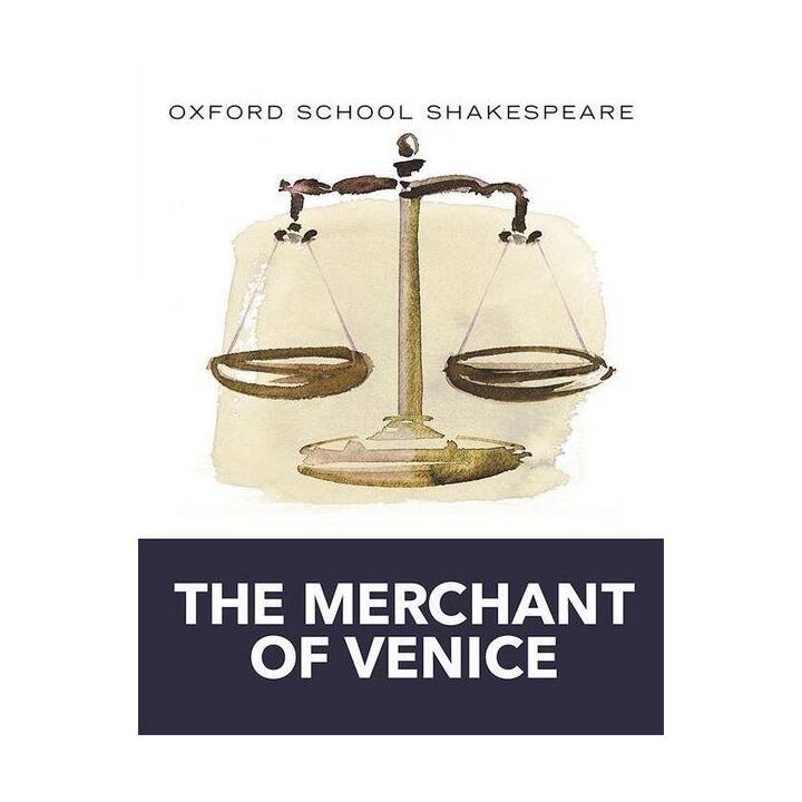 Oxford School Shakespeare: Merchant of Venice