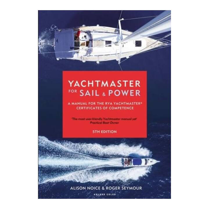 Yachtmaster for Sail and Power
