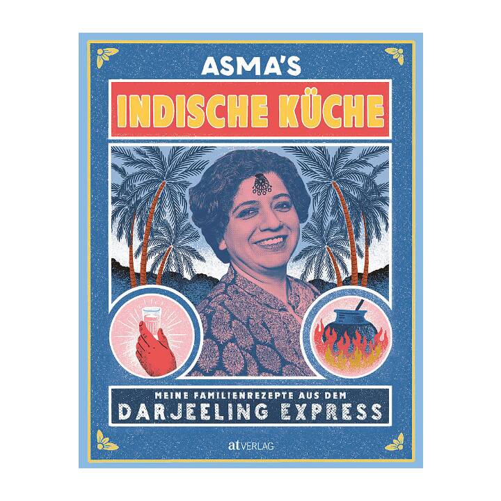 Asma's Indische Küche