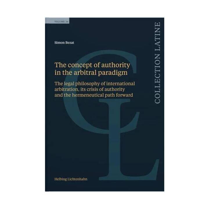 The concept of authority in the arbitral paradigm