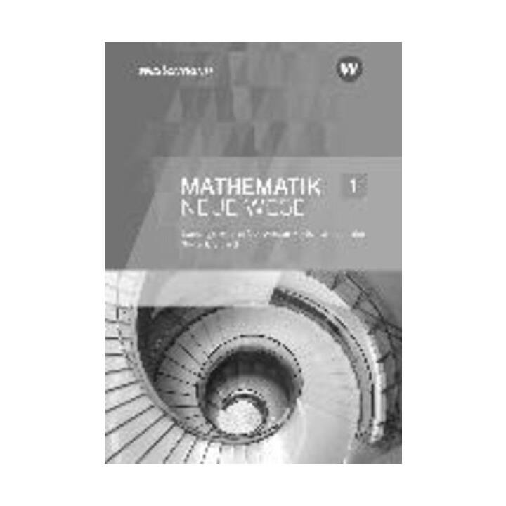 Mathematik Neue Wege SII - Ausgabe für die Schweiz