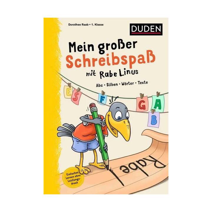 Mein grosser Schreibspass mit Rabe Linus - 1. Klasse