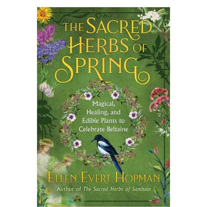 The Sacred Herbs of Spring