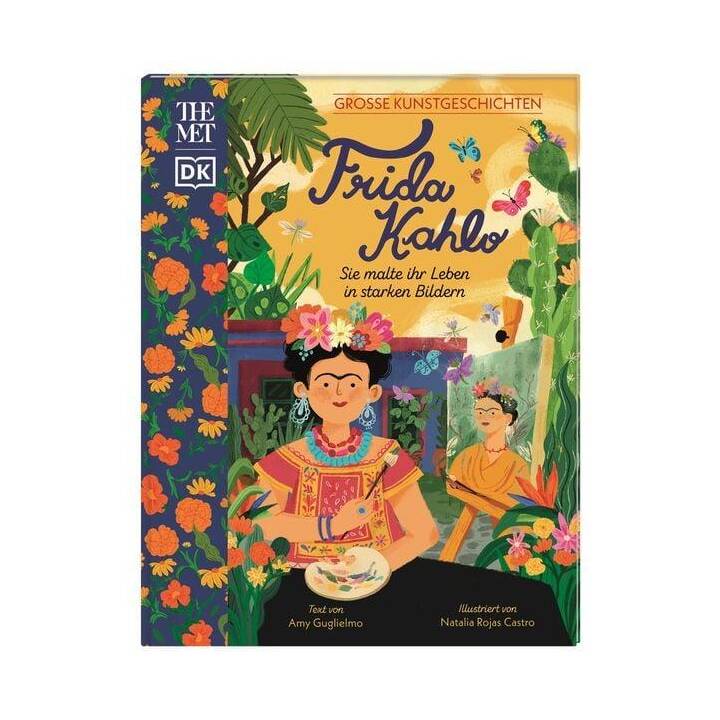 Grosse Kunstgeschichten. Frida Kahlo