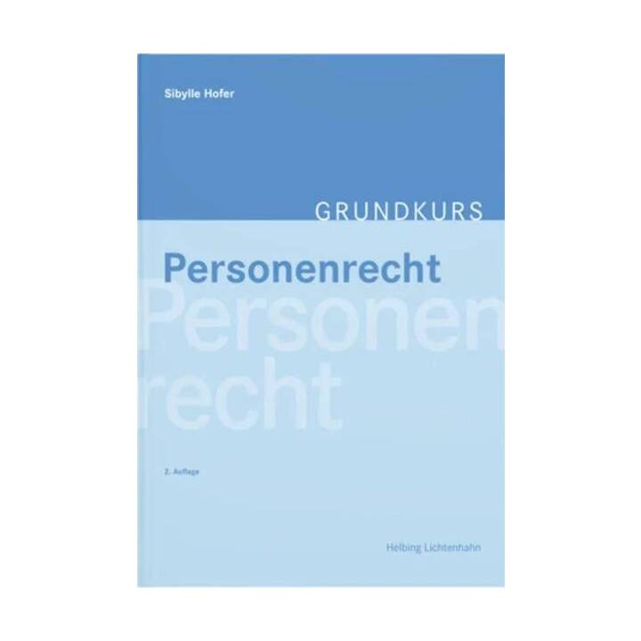 Grundkurs Personenrecht