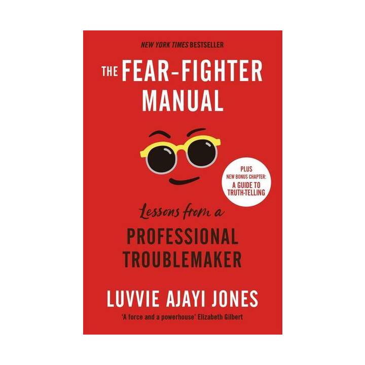 The Fear-Fighter Manual