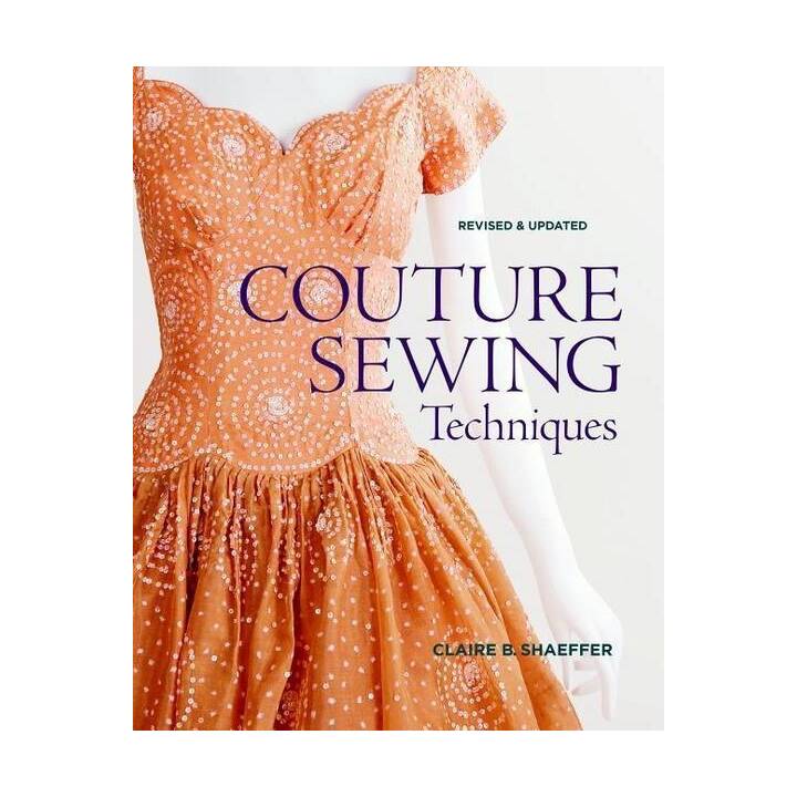 Couture Sewing Techniques