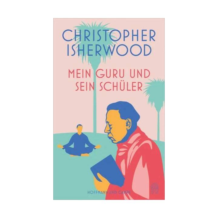 Mein Guru und sein Schüler