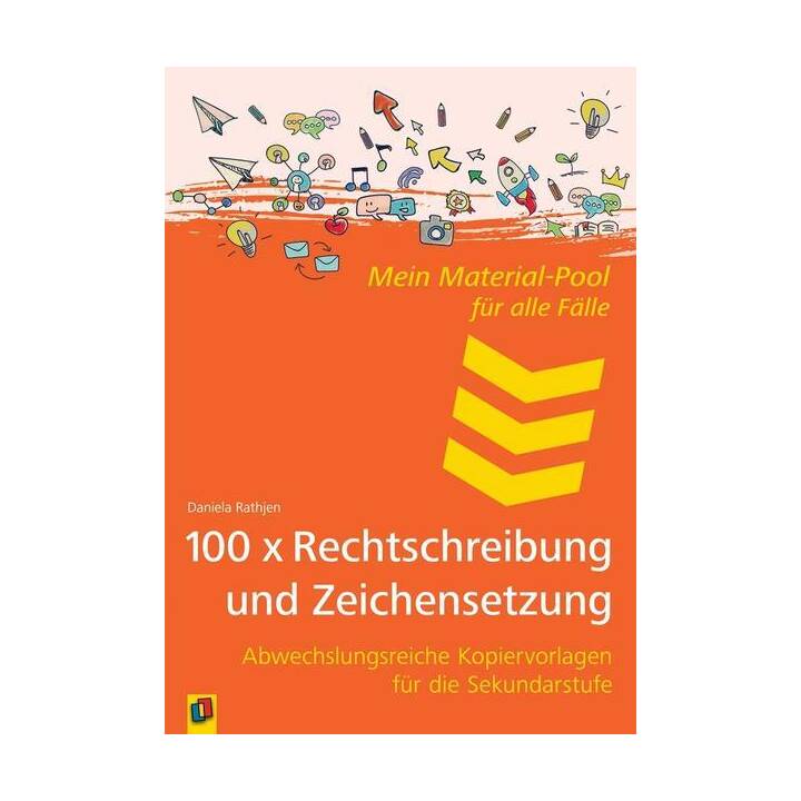 100 x Rechtschreibung und Zeichensetzung