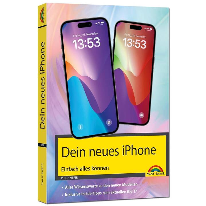 iPhone 15, 15 Plus, 15 Pro, 15 Pro Max - Einfach alles können