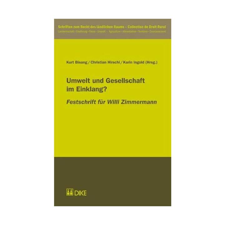 Umwelt und Gesellschaft im Einklang?