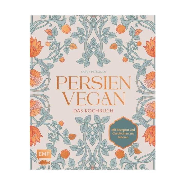 Persien vegan - Das Kochbuch