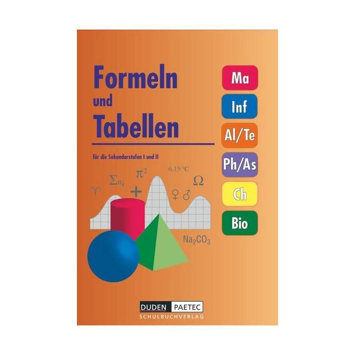 Formeln und Tabellen für die Sekundarstufen I und II