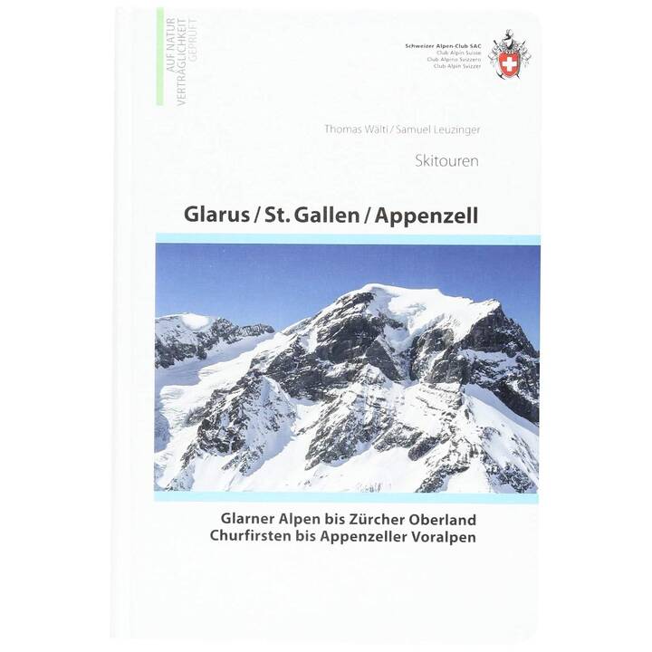 Glarus - St. Gallen - Appenzell Skitouren