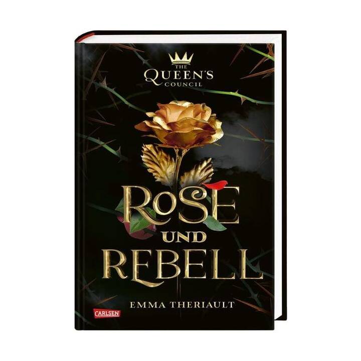 Disney: Queen's Council 1: Rose und Rebell (Die Schöne und das Biest)