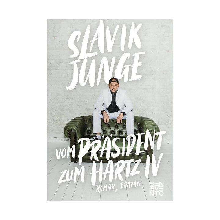 Vom Präsident zum Hartz IV