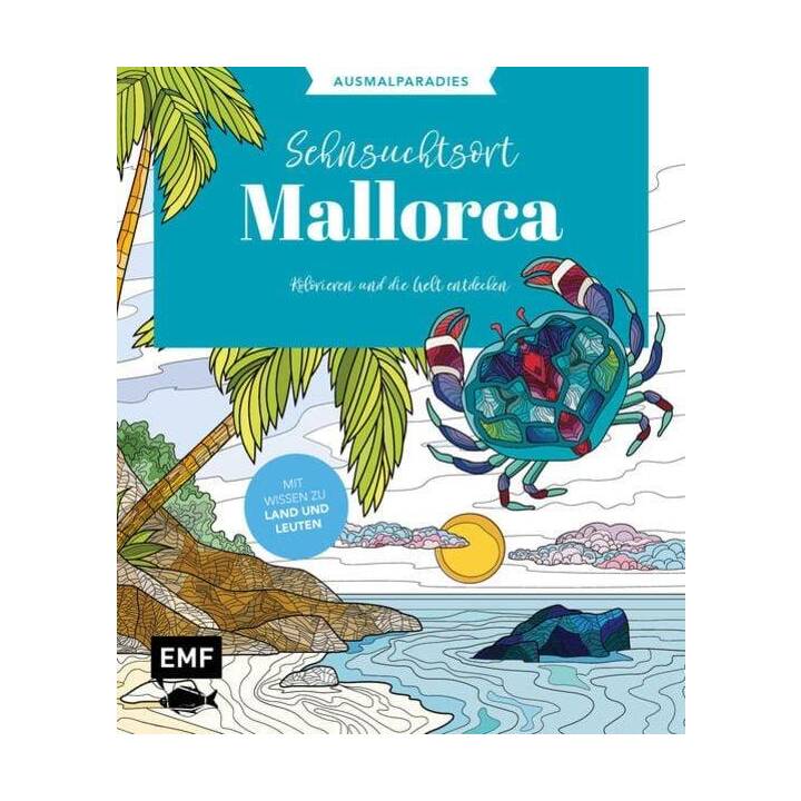 Ausmalparadies - Sehnsuchtsort Mallorca
