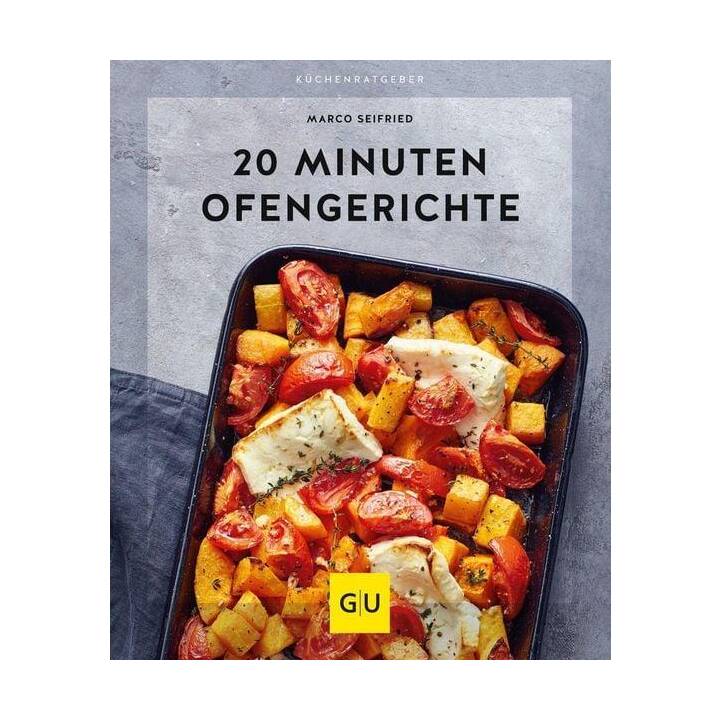 20 Minuten Ofengerichte