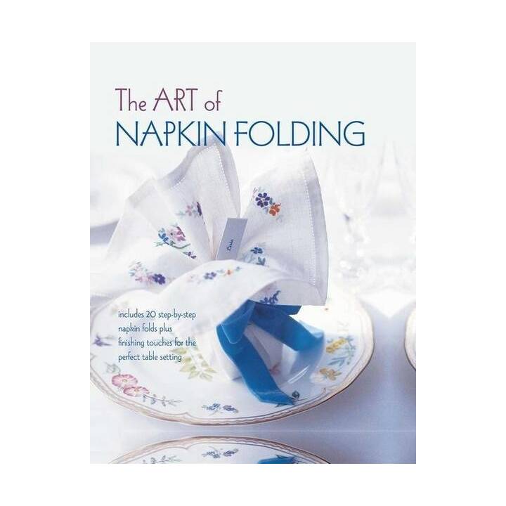 The Art of Napkin Folding