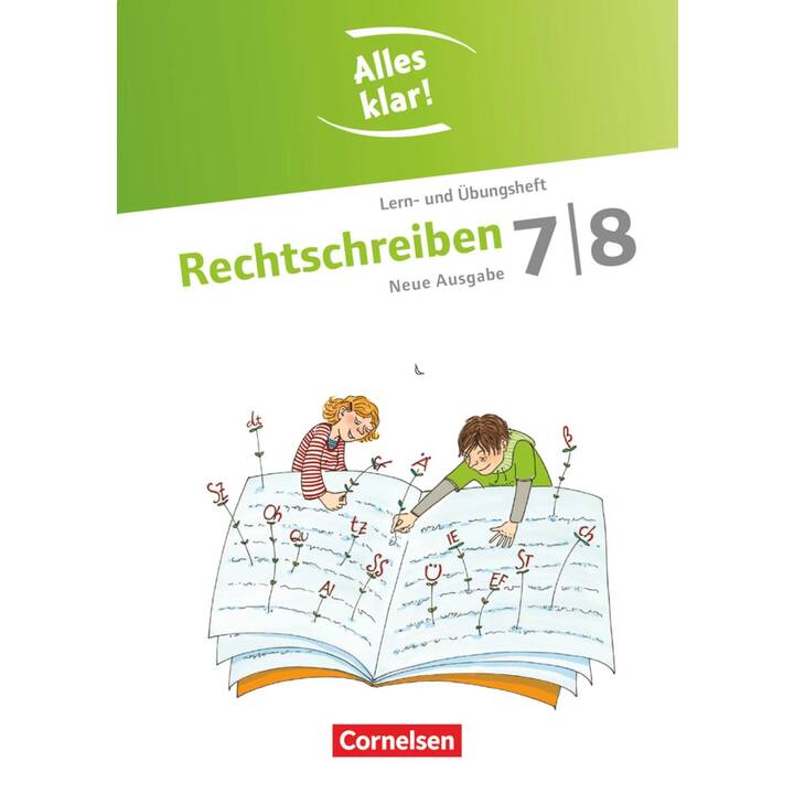 Alles klar!, Deutsch - Sekundarstufe I, 7./8. Schuljahr, Rechtschreiben, Lern- und Übungsheft mit beigelegtem Lösungsheft