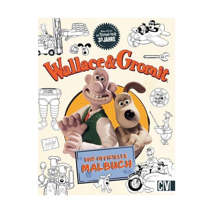 Wallace und Gromit Das offizielle Malbuch