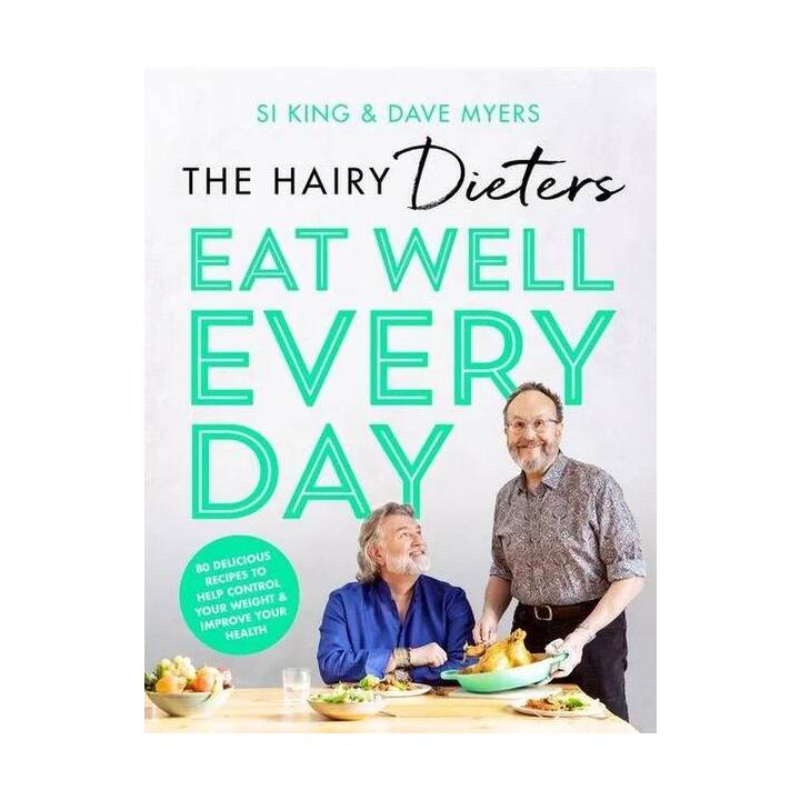 The Hairy Dieters' Eat Well Every Day