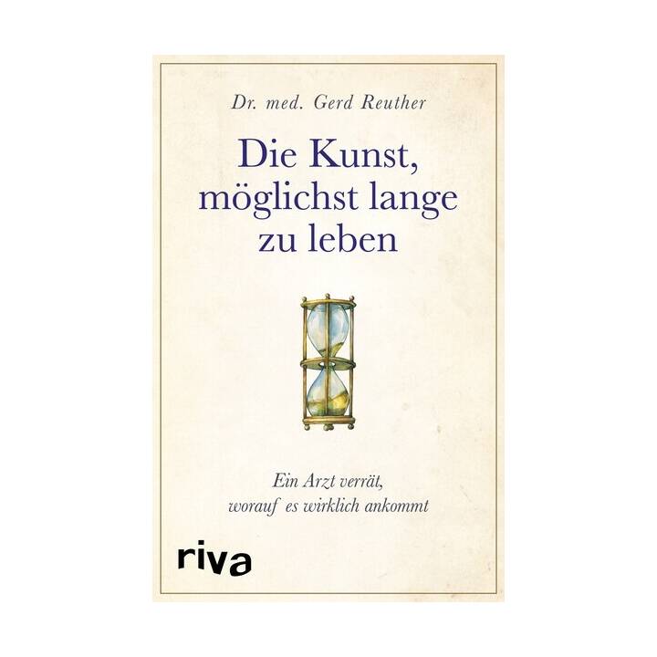 Die Kunst, möglichst lange zu leben