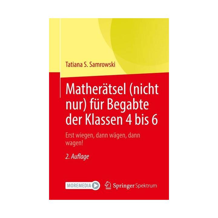 Matherätsel (nicht nur) für Begabte der Klassen 4 bis 6