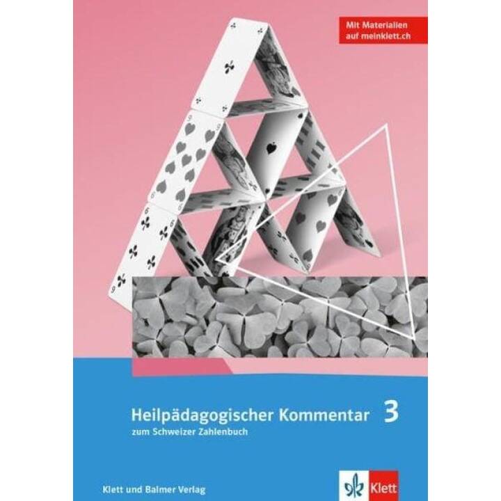 Heilpädagogischer Kommentar zum Schweizer Zahlenbuch 3
