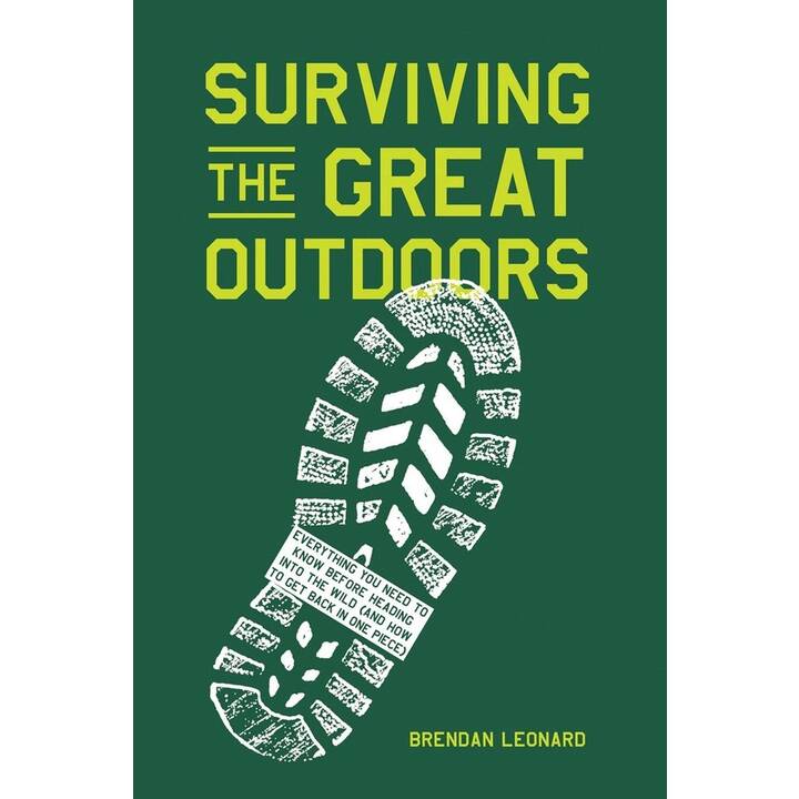 Surviving the Great Outdoors