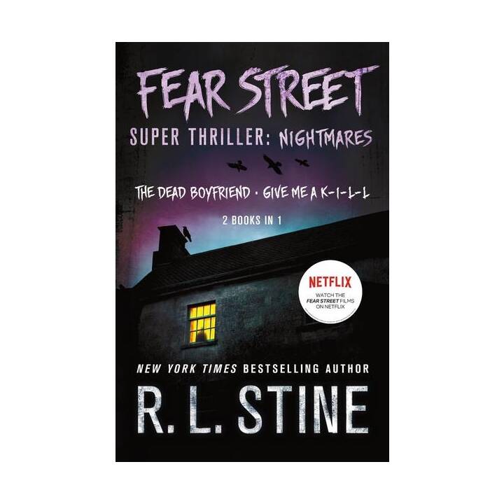Fear Street Super Thriller. Nightmares