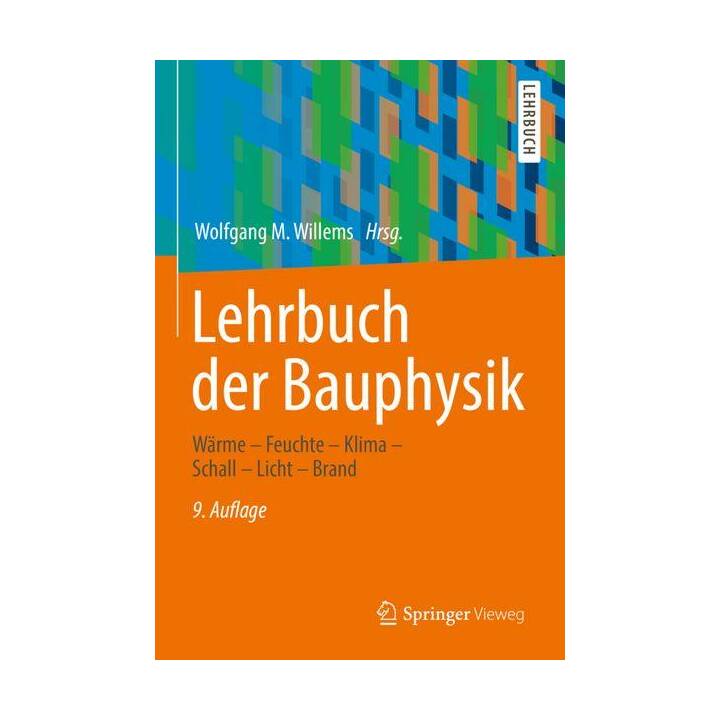 Lehrbuch der Bauphysik