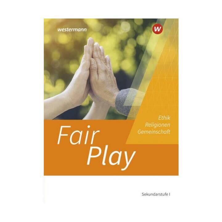Fair Play / Fair Play - Ethik für die Sekundarstufe I in der Schweiz