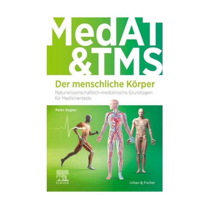 MedAT und TMS - Der menschliche Körper