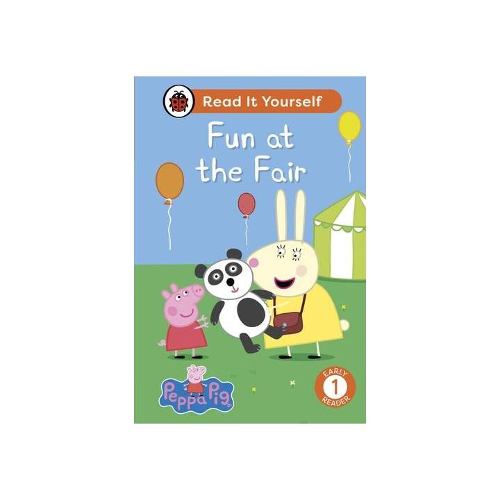 Peppa Pig Fun at the Fair: Read It Yourself - Level 1 Early Reader