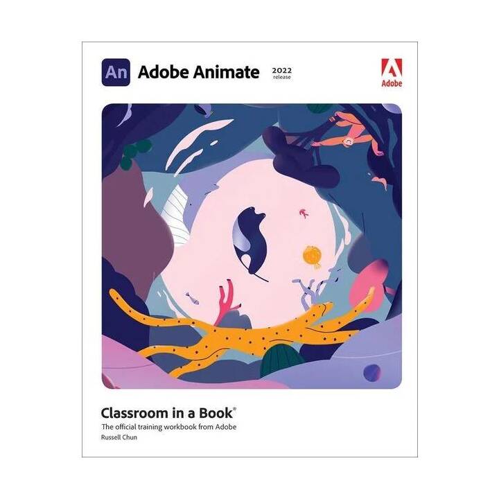 Adobe Animate Classroom in a Book (2022 release)