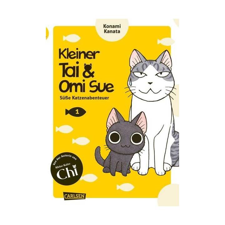 Kleiner Tai & Omi Sue - Süsse Katzenabenteuer 1