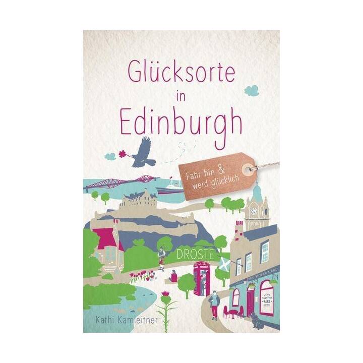 Glücksorte in Edinburgh