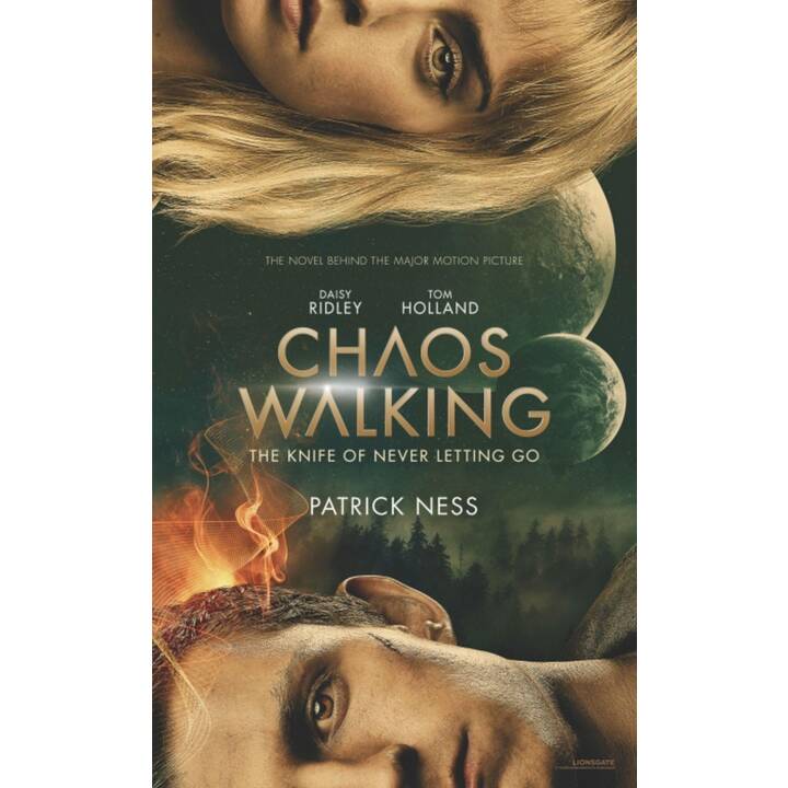 Chaos Walking Movie Tie-in Edition: The Knife of Never Letting Go