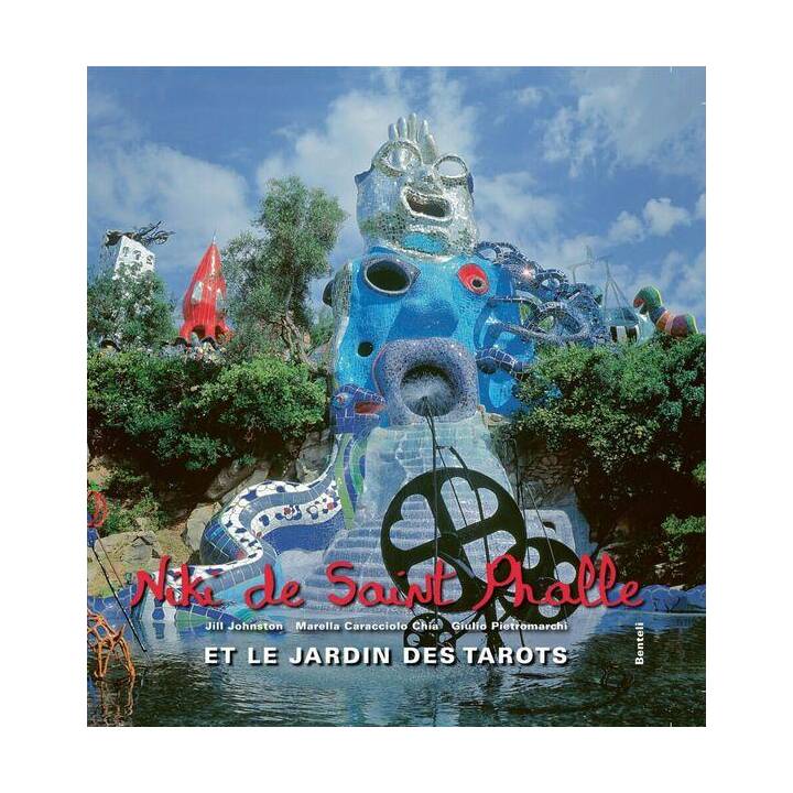 Niki de Saint Phalle et le Jardin des Tarots