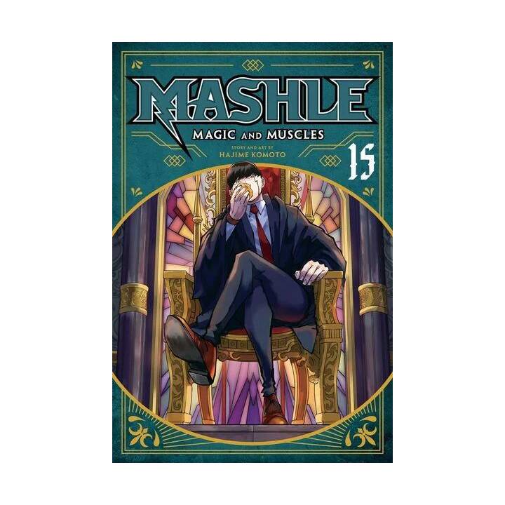 Mashle: Magic and Muscles, Vol. 15