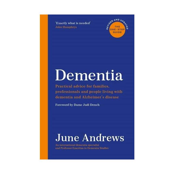 Dementia: The One-Stop Guide